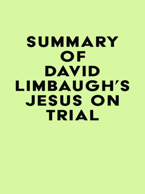 cover image of Summary of David Limbaugh's Jesus on Trial